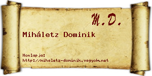Miháletz Dominik névjegykártya